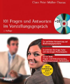 101 Fragen und Antworten im Vorstellungsgespräch